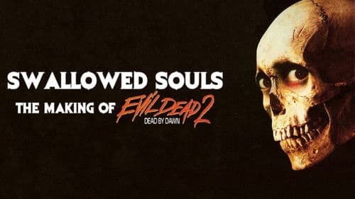 Swallowed Souls: The Making of 'Evil Dead 2' Bild 3