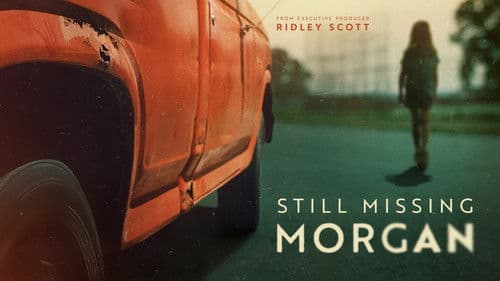 Still Missing Morgan Bild 2