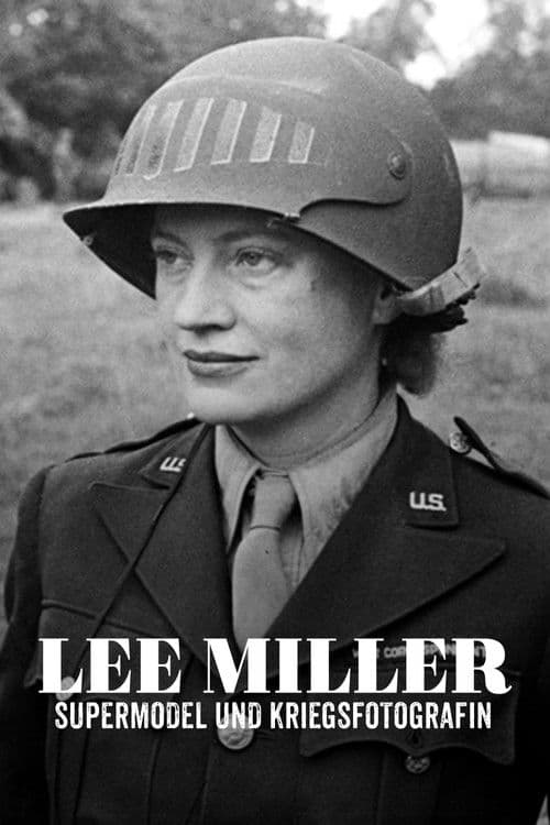 Lee Miller - Supermodel und Kriegsfotografin
