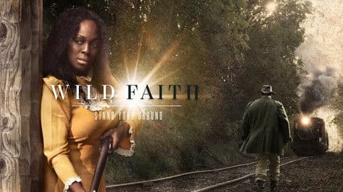 Wild Faith Bild 1