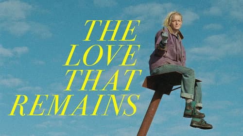 The Love That Remains Bild 7