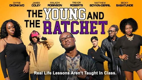 The Young and the Ratchet Bild 1