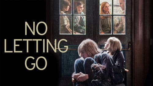 No Letting Go Bild 2