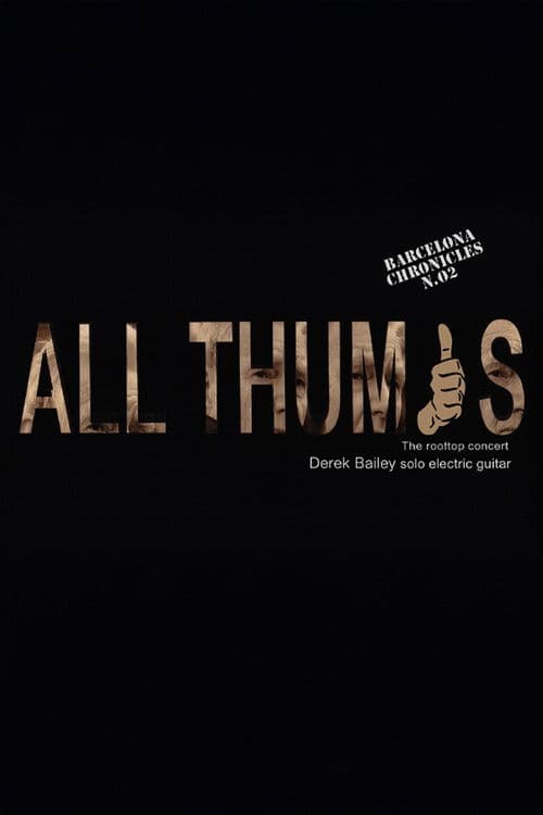 Derek Bailey: All Thumbs