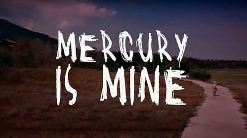 Mercury Is Mine Bild 3