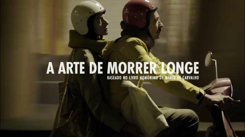 A Arte de Morrer Longe Bild 1