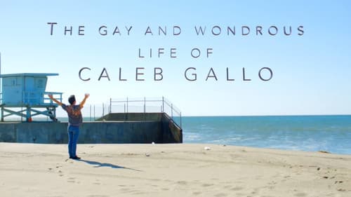 The Gay and Wondrous Life of Caleb Gallo Bild 7