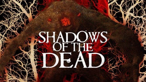 Shadows of the Dead Bild 1