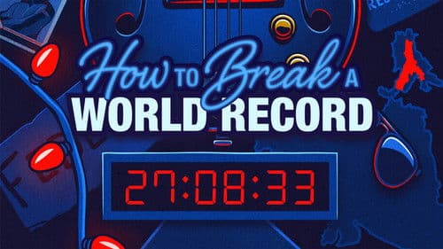 How to Break a World Record Bild 1