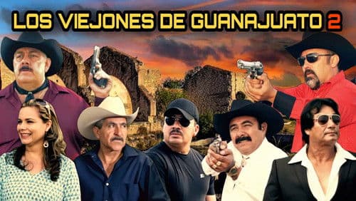 Los Viejones De Guanajuato 2: Contra El Crimen Organizado Bild 1