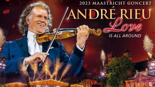 André Rieu - Love is All Around Bild 1