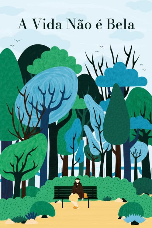 A Vida Não é Bela