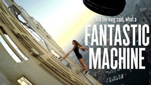 And the King Said, What a Fantastic Machine Bild 5