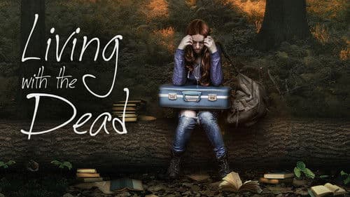 Living with the Dead: A Love Story Bild 3