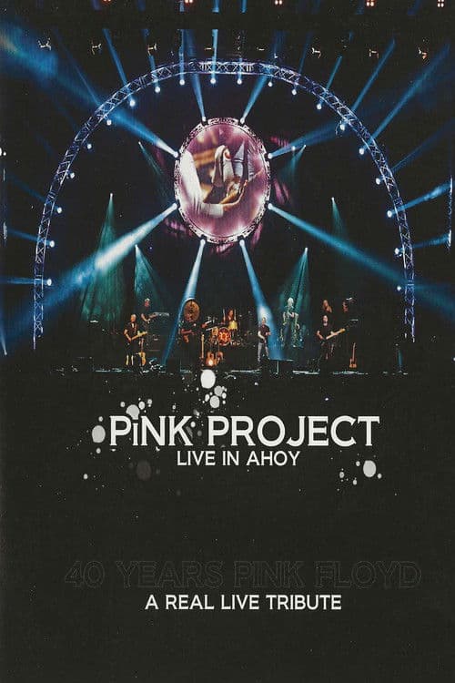 Pink Project: Live In Ahoy (A Real Live Tribute)