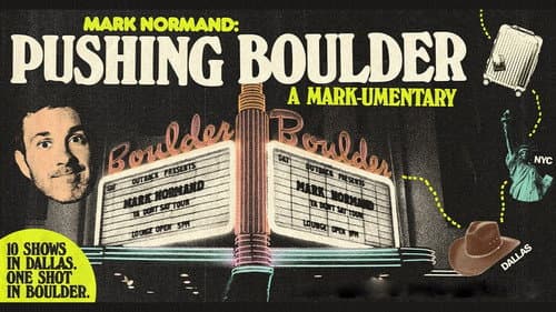 Pushing Boulder: A Mark-umentary Bild 1