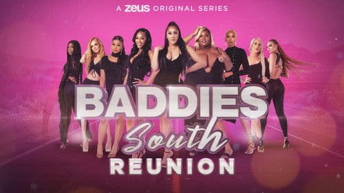 Baddies South: The Reunion Bild 1