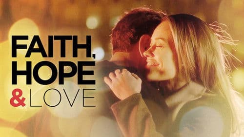 Faith, Hope & Love Bild 8