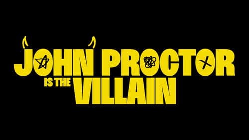 John Proctor Is the Villain Bild 1