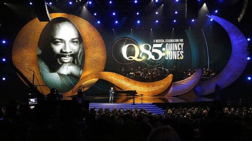 Q85: A Musical Celebration for Quincy Jones Bild 1