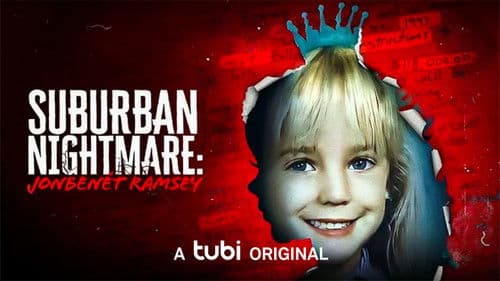 Suburban Nightmare: JonBenét Ramsey Bild 1