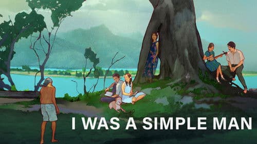 I Was a Simple Man Bild 1