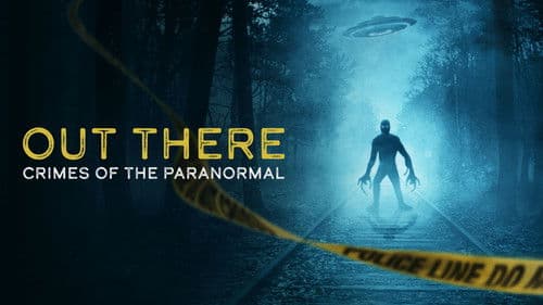 Out There: Crimes of the Paranormal Bild 1
