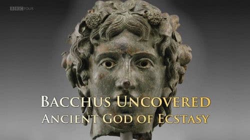 Bacchus Uncovered: Ancient God of Ecstasy Bild 1