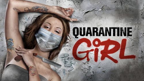 Quarantine Girl Bild 1