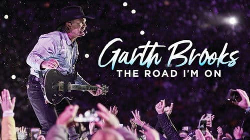 Garth Brooks: The Road I'm On Bild 5