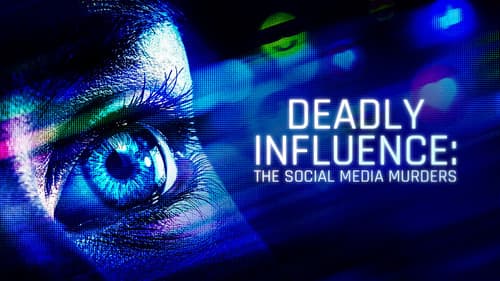 Deadly Influence: The Social Media Murders Bild 7