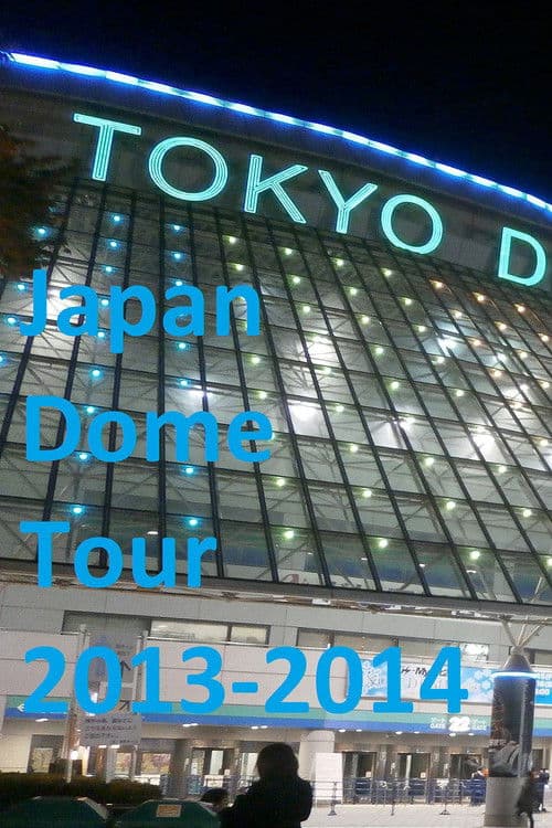 BIGBANG Japan Dome Tour 2013~2014