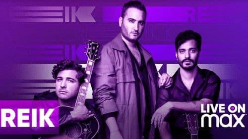 Reik: Live on Max Bild 1