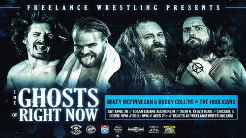 Freelance Wrestling: The Ghost Of Right Now Bild 1