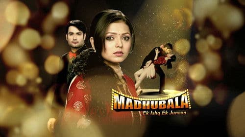 Madhubala – Ek Ishq Ek Junoon Bild 1
