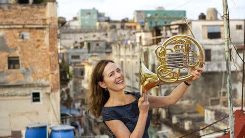 Mozart y Mambo - Mit Sarah Willis in Kuba Bild 1