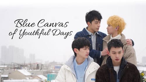 Blue Canvas Of Youthful Days Bild 1