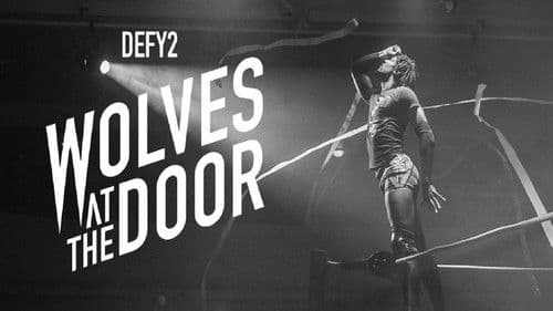 DEFY2 Wolves At The Door Bild 1