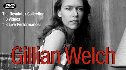 Gillian Welch: The Revelator Collection Bild 1