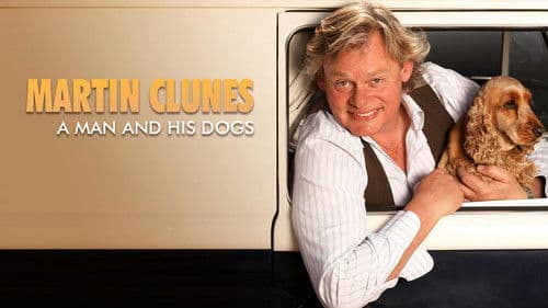 Martin Clunes: A Man and His Dogs Bild 2