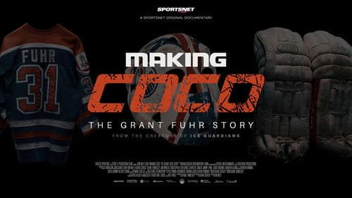Making Coco: The Grant Fuhr Story Bild 1