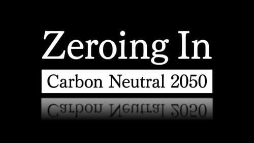 Zeroing In: Carbon Neutral 2050 Bild 1