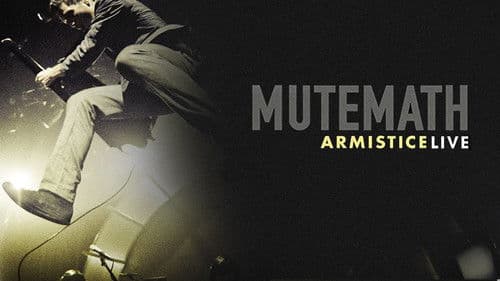 MUTEMATH: Armistice Live Bild 1