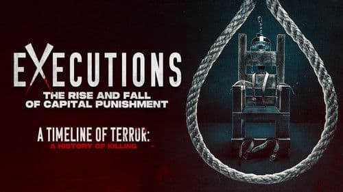 Executions: The Rise and Fall of Capital Punishment Bild 1