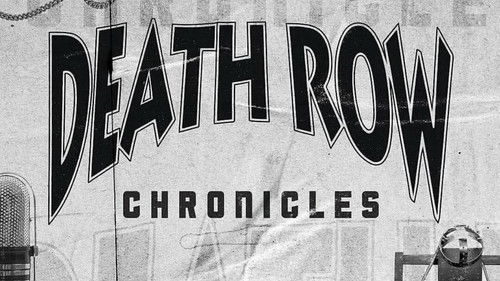 Death Row Chronicles Bild 1