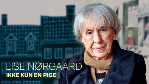 Lise Nørgaard: Ikke kun en pige Bild 1