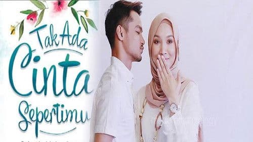 Tak Ada Cinta Sepertimu Bild 1