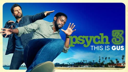 Psych 3: This Is Gus Bild 1