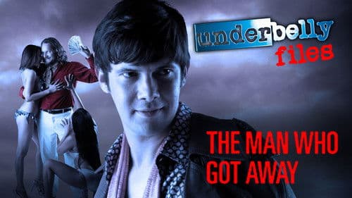 Underbelly Files: The Man Who Got Away Bild 2