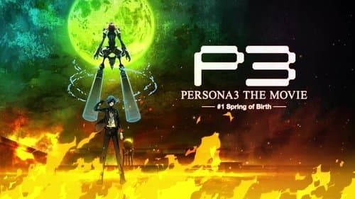 Persona 3 the Movie 1 Spring of Birth Bild 1